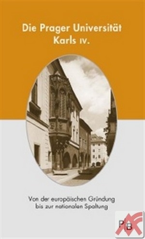 Die Prager Universität Karls IV.
