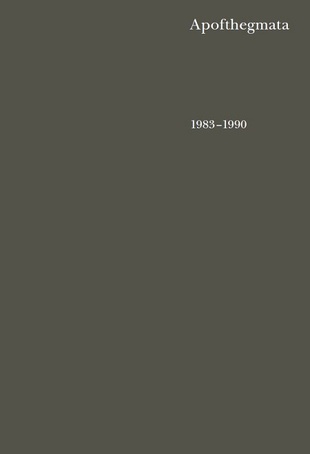 Apofthegmata 1983-1990