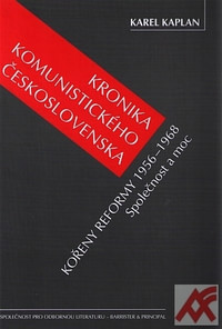 Kronika komunistického Československa. Kořeny reformy 1956-1968. Společnost a mo