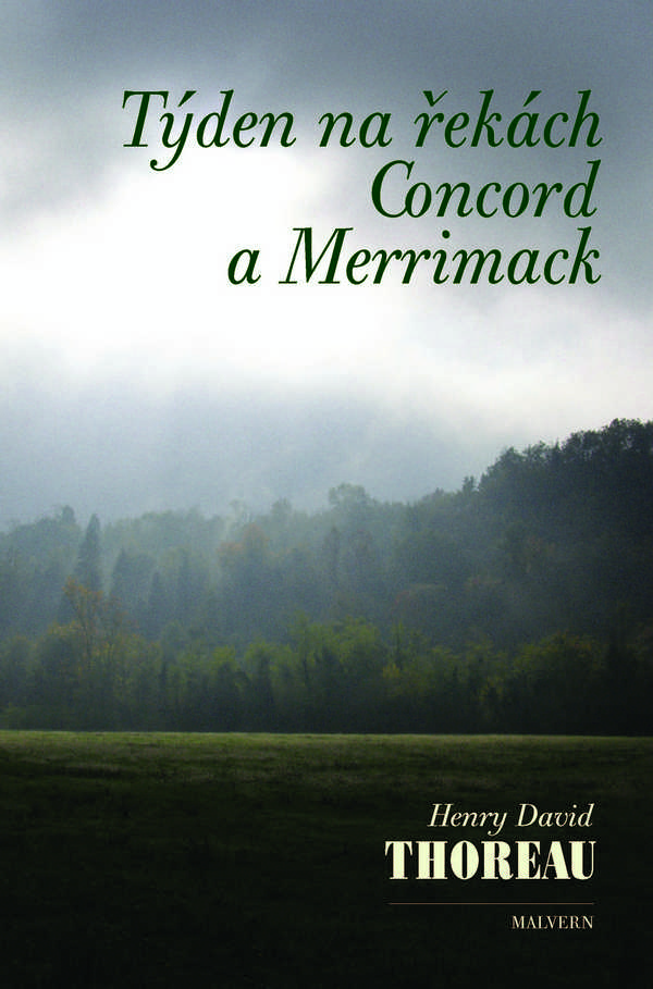 Týden na řekách Concord a Merrimack - Henry David Thoreau