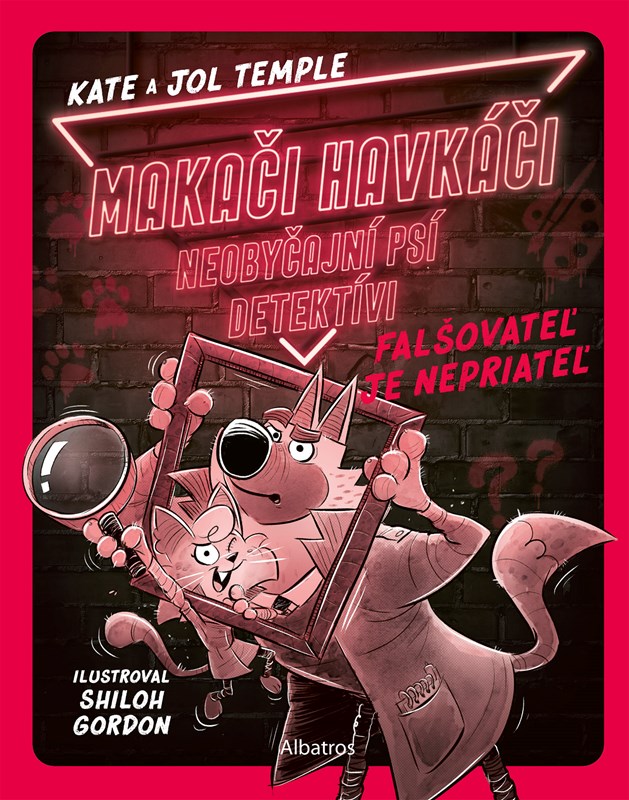 Makači-Havkáči. Neobyčajní psí detektívi 2