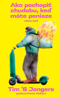 Ako pochopiť chudobu, keď máte peniaze