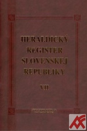 Heraldický register Slovenskej republiky VII