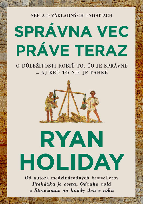 Správna vec práve teraz