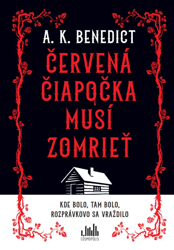 Červená čiapočka musí zomrieť