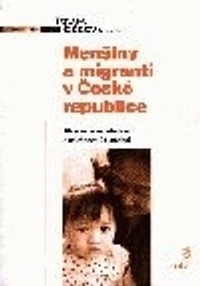 Menšiny a migranti v České republice