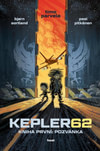 Kepler 62. Kniha první: Pozvánka