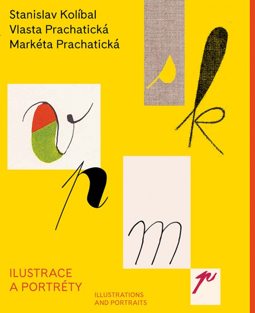 Kniha Stanislav Kolíbal, Vlasta Prachatická, Markéta Prachatická