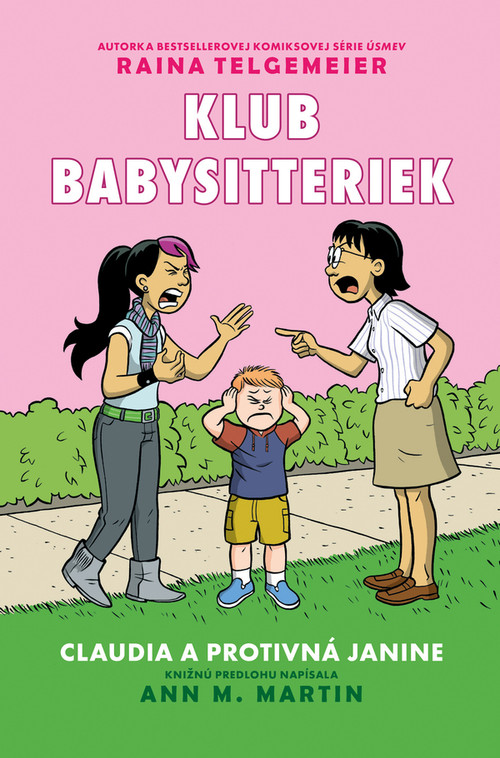 Klub babysitteriek 4 - Claudia a protivná Janine