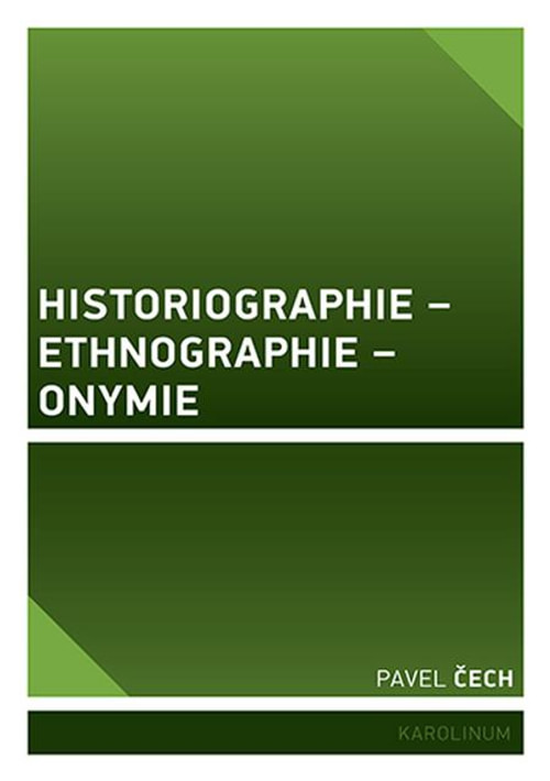 Historiographie - Ethnographie - Onymie