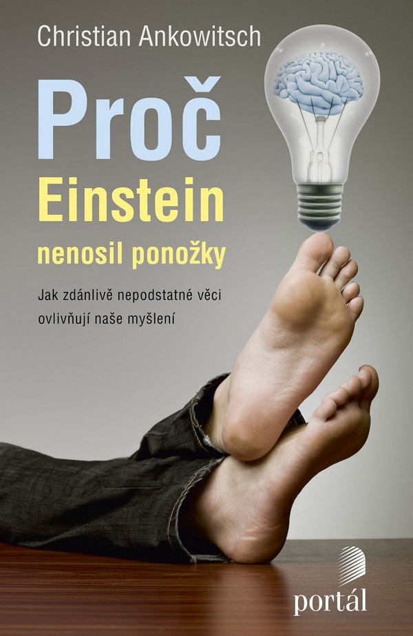 Proč Einstein nenosil ponožky