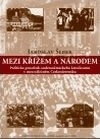 Kniha Mezi křížem a národem