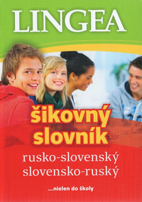 Rusko-slovenský, slovensko-ruský šikovný slovník ...nielen do školy