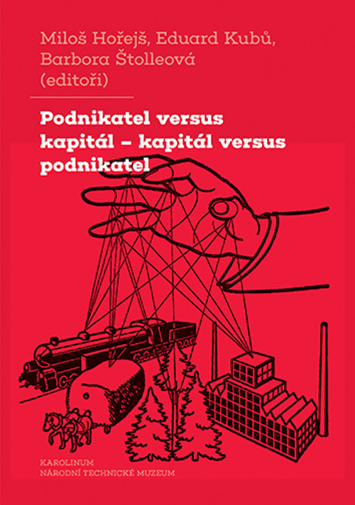 Podnikatel versus kapitál - kapitál versus podnikatel
