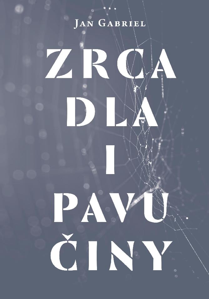 Zrcadla a pavučiny