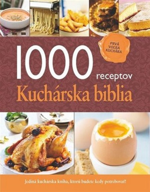 1000 receptov. Kuchárska biblia