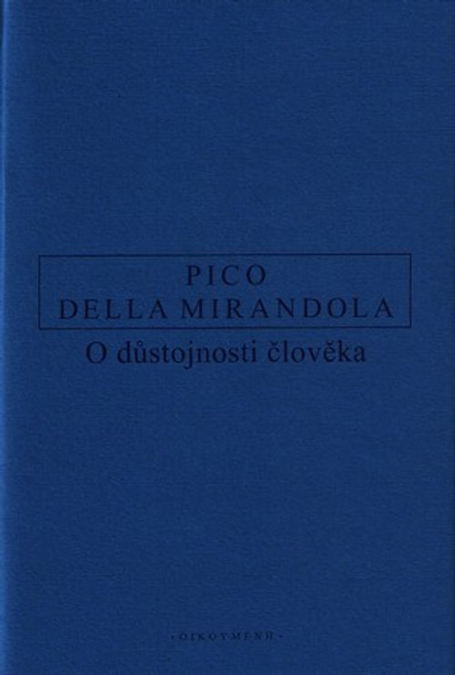 O důstojnosti člověka