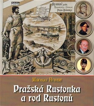 Pražská Rustonka a rod Rustonů