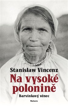 Na vysoké polonině. Barvínkový věnec