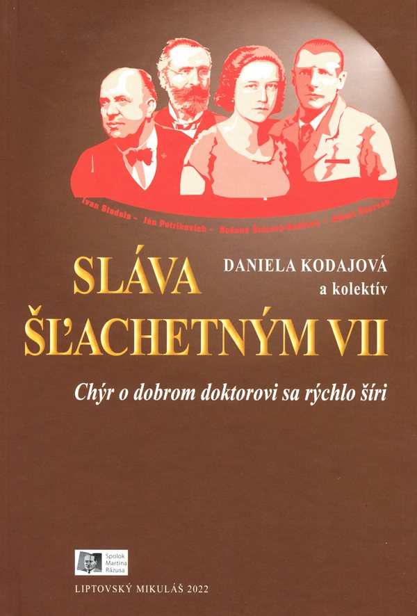 Sláva šľachetným VII