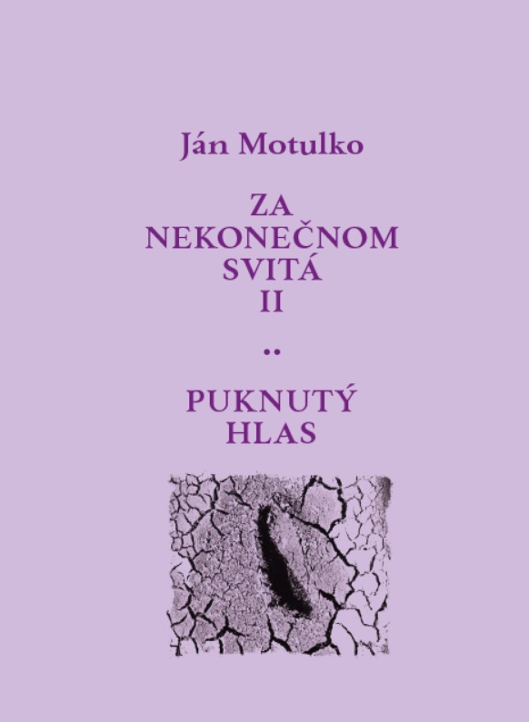 Za nekonečnom svitá II: Puknutý hlas