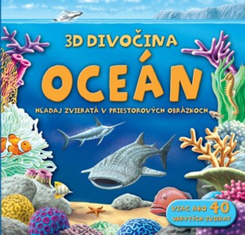 Oceán - 3D Divočina