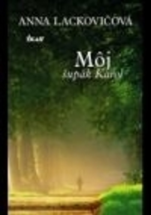 Môj šupák Karol