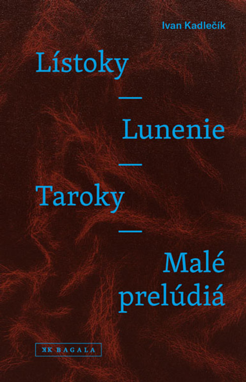 Lístoky - Lunenie - Taroky - Malé prelúdiá