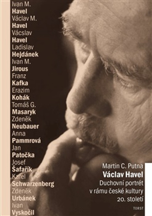 Václav Havel. Duchovní portrét v rámu české kultury 20. století