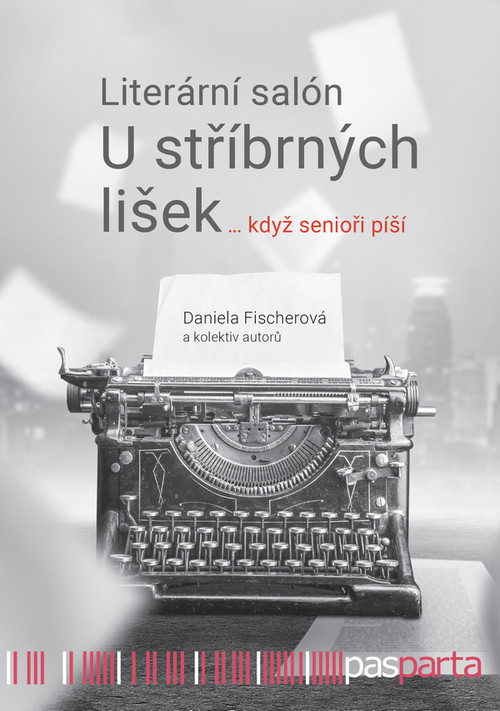 Literární salón U stříbrných lišek ... když senioři píší