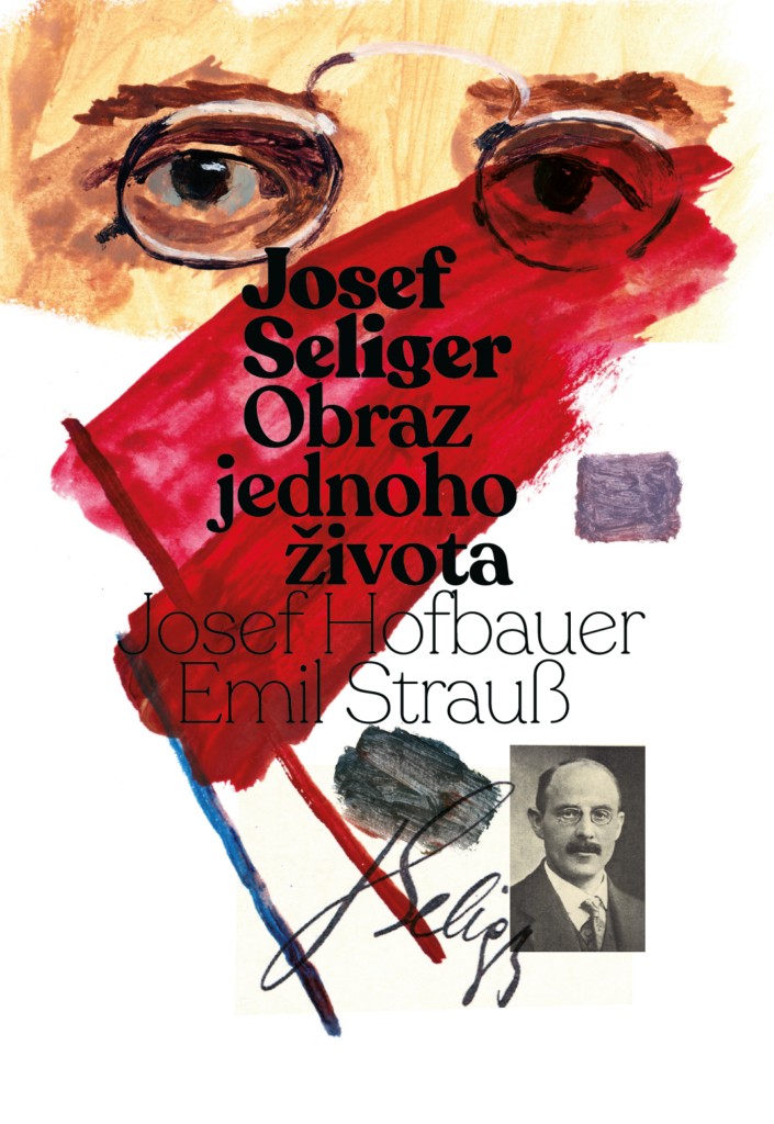 Josef Seliger - Obraz jednoho života