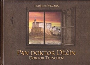 Pan doktor Děčín / Doktor Tetchen