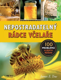 Nepostradatelný rádce včelaře