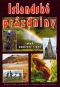 Islandské prázdniny aneb papírové video
