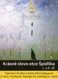 Krásné slovo otce Špidlíka - 7. a 8. díl - DVD