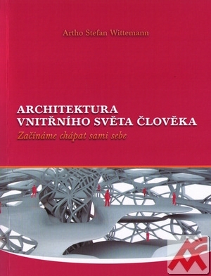 Architektura vnitřního světa člověka