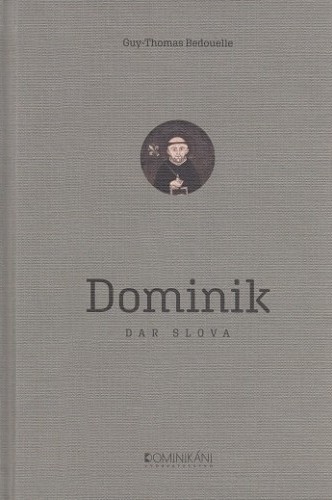 Dominik. Dar slova