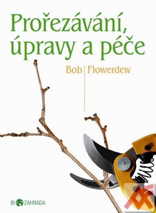 Prořezávání, úpravy a péče. Správný řez přináší ovoce - a to doslova!