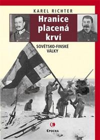 Hranice placená krví. Sovětsko-finské války