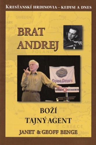 Brat Andrej. Boží tajný agent