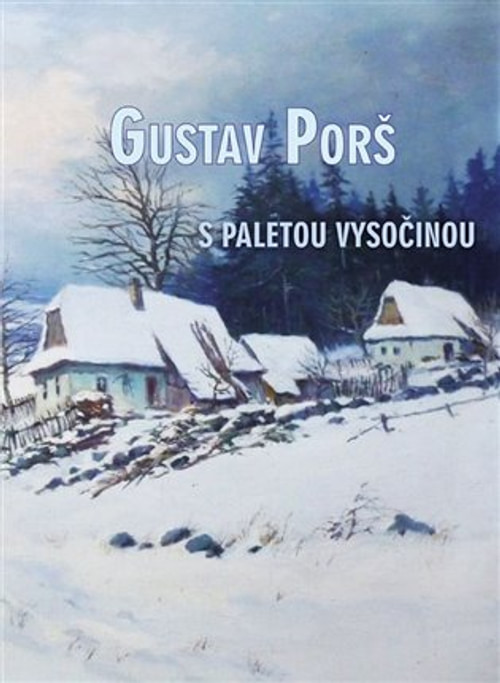 Gustav Porš, s paletou Vysočinou