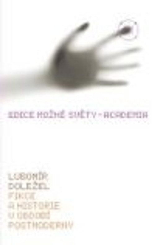 Fikce a historie v období postmoderny