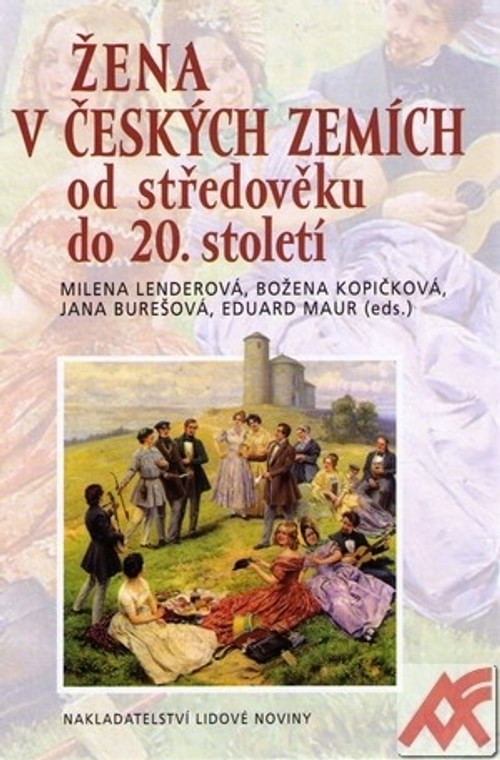 Žena v českých zemích od středověku do 20. století