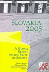 Slovakia 2005 - A Global Report on the State of Society