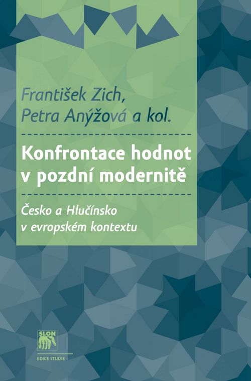 Konfrontace hodnot v pozdní modernitě + CD