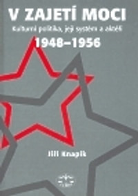 V zajetí moci - 1948-1956