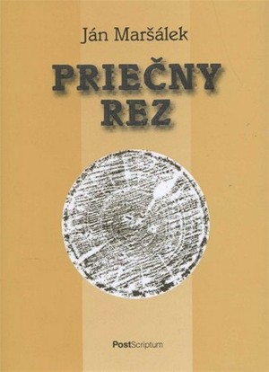 Priečny rez - Ján Maršálek