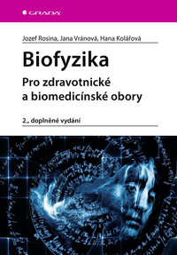 Biofyzika (druhé vydanie)