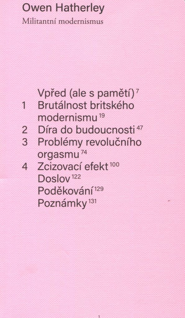Militantní modernismus - Owen Hatherley
