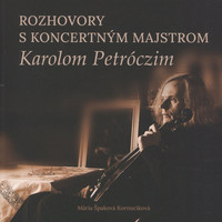 Rozhovory s koncertným majstrom Karolom Petróczim